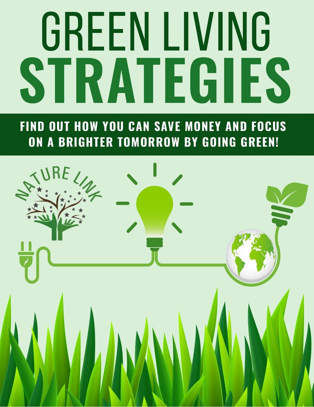 Green Living Strategies by Nature Link